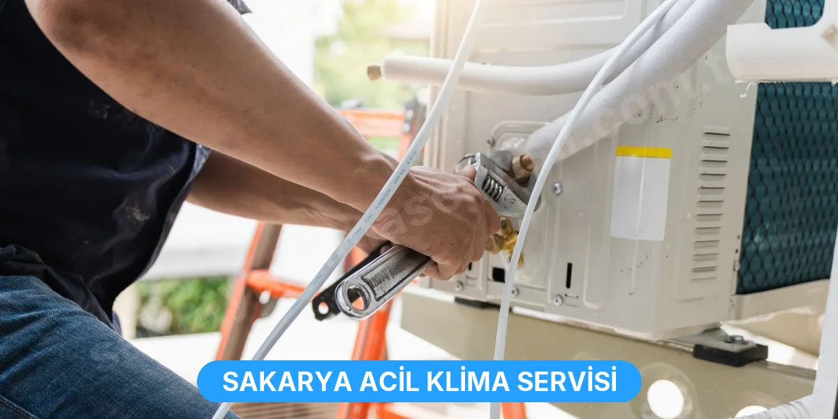 Sakarya Acil Klima Servisi