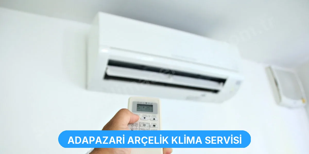 Adapazari Arçelik Klima Servisi