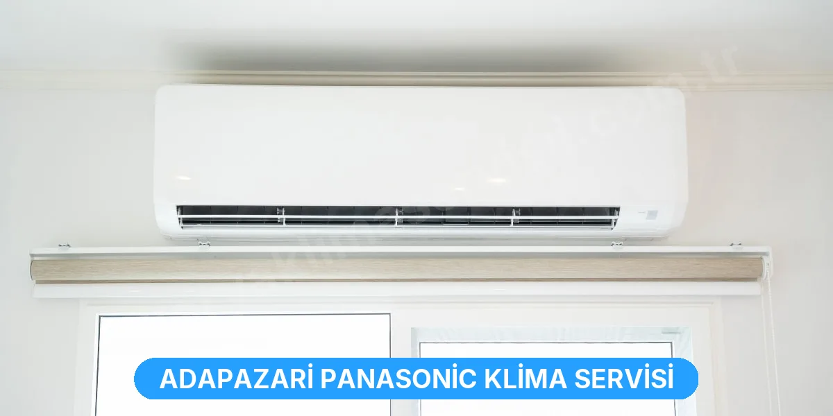 Adapazari Panasonic Klima Servisi