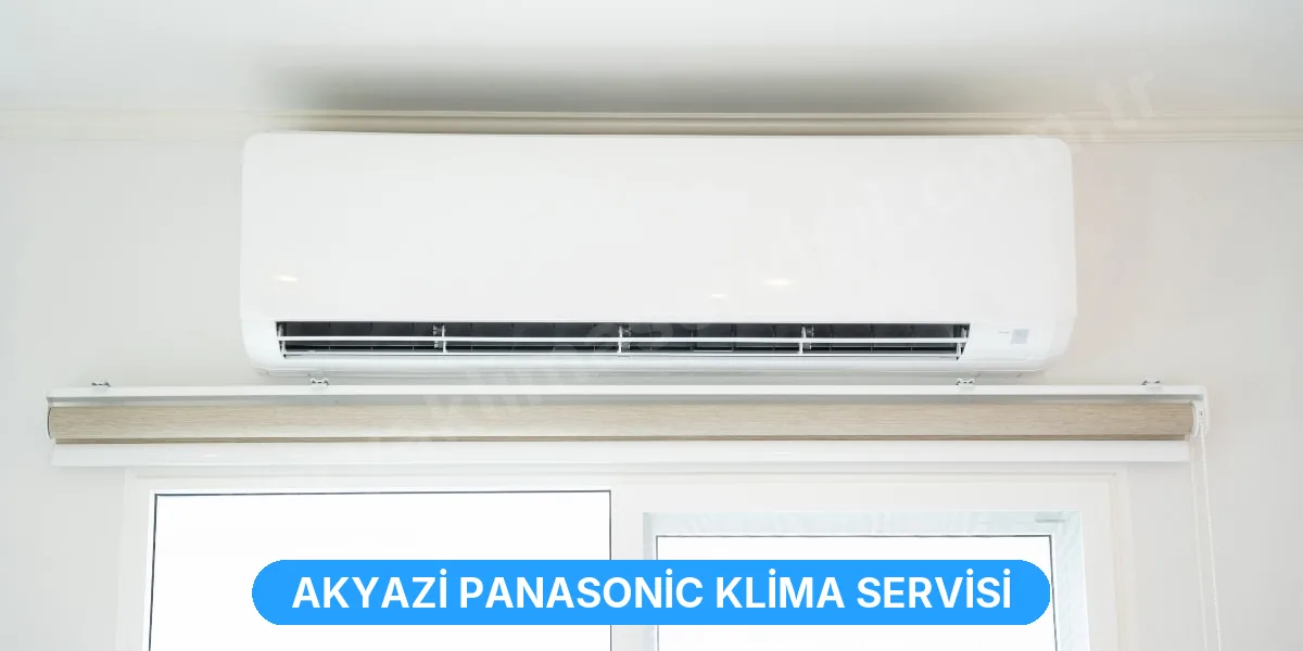 Akyazi Panasonic Klima Servisi