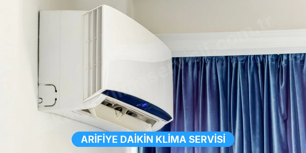 Arifiye Daikin Klima Servisi