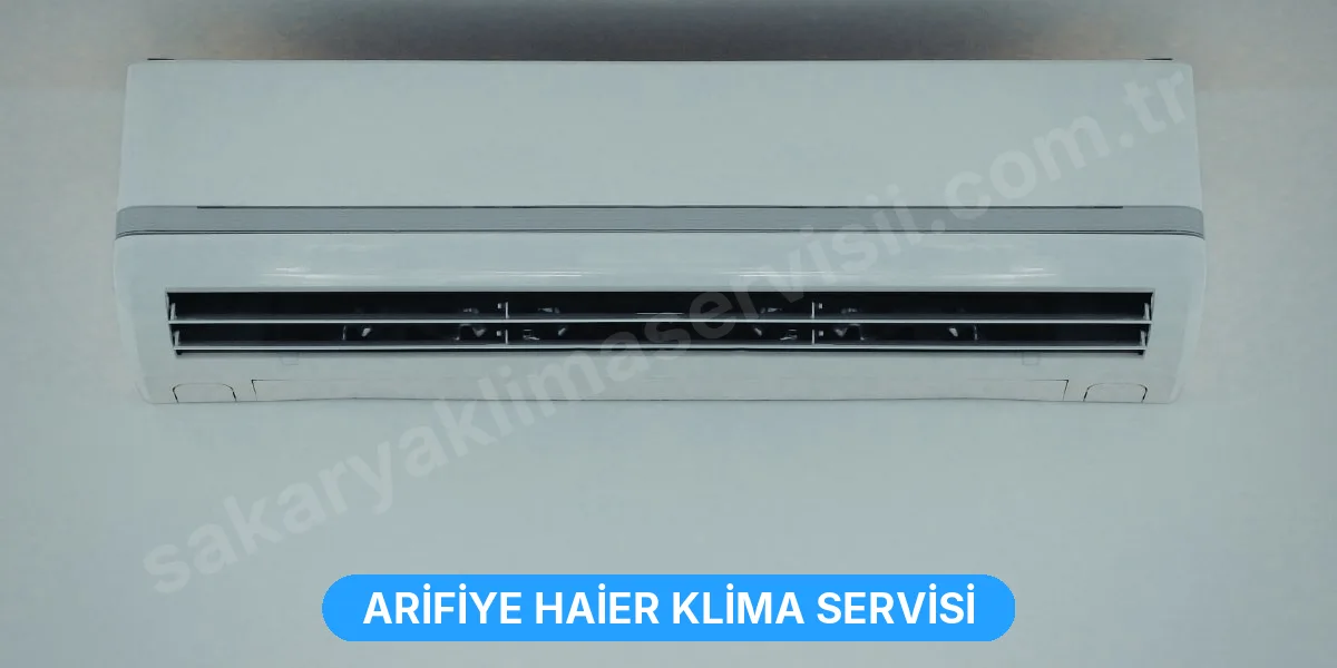 Arifiye Haier Klima Servisi