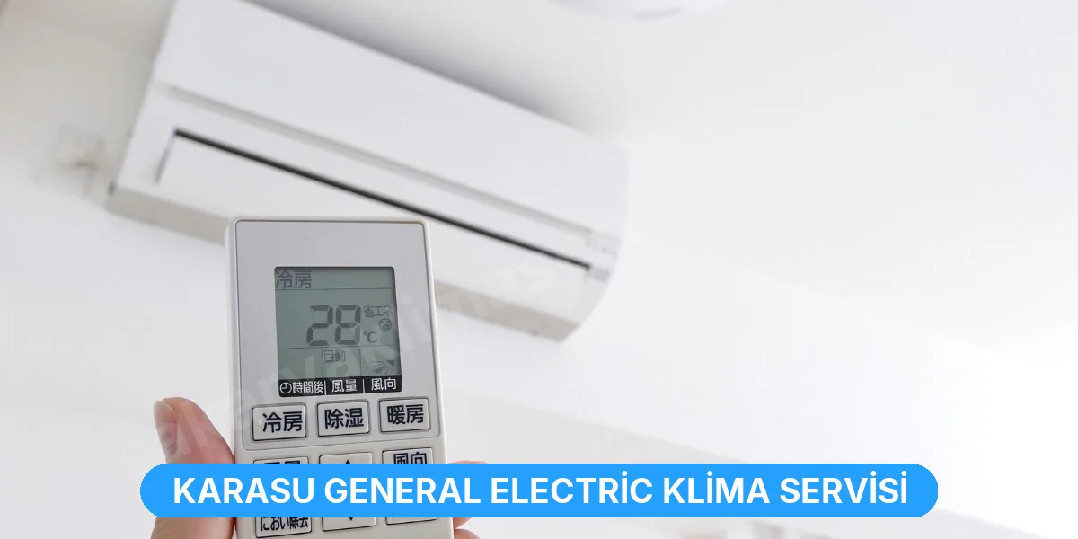 Karasu General Electric Klima Servisi