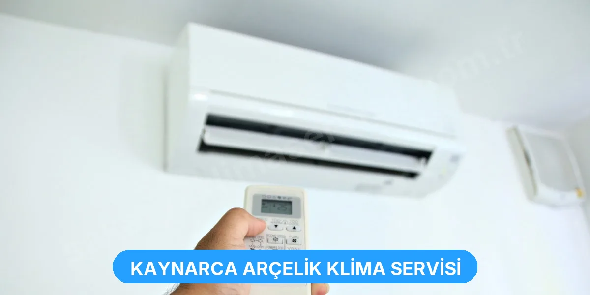 Kaynarca Arçelik Klima Servisi