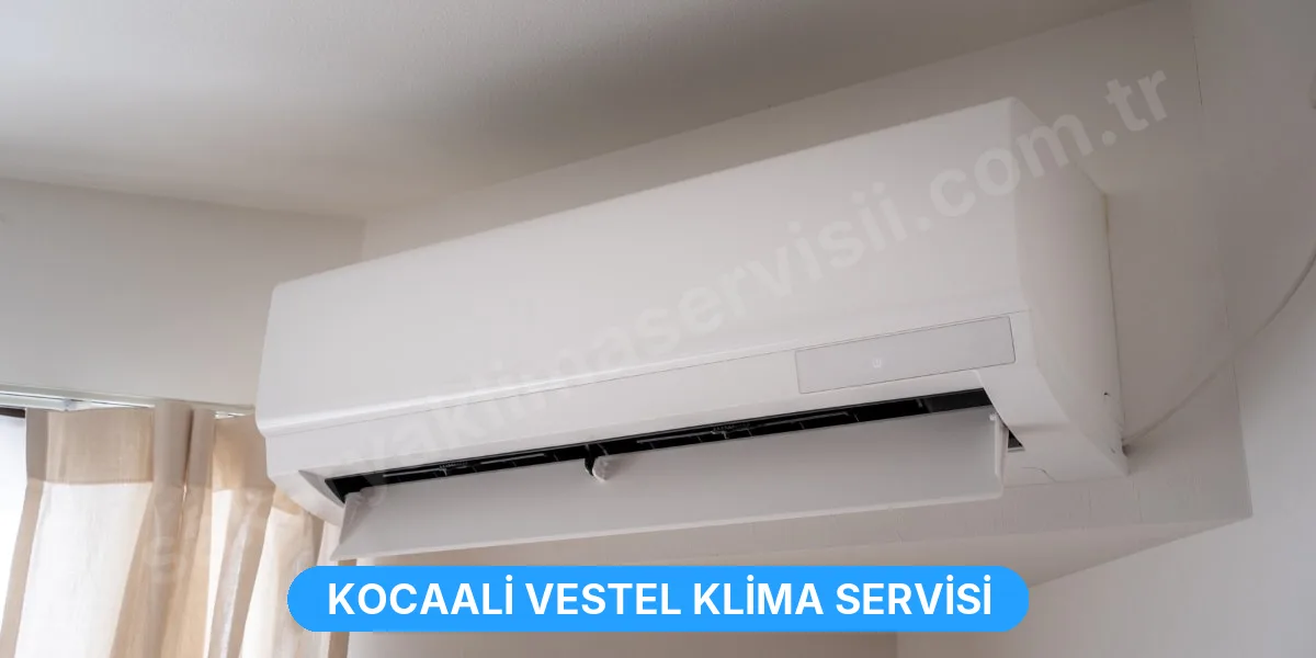 Kocaali Vestel Klima Servisi