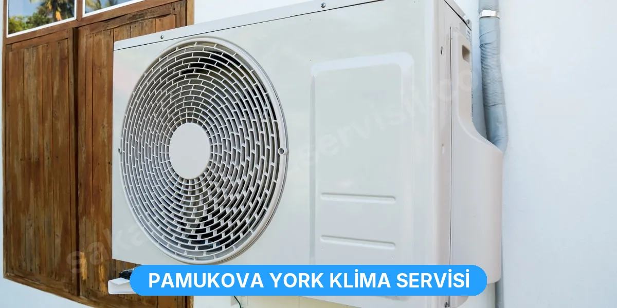 Pamukova York Klima Servisi